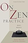 On Zen Practice: ...