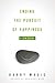 Ending the Pursuit of Happiness: A Zen Guide