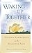 Waking Up Together by Ellen Birx Waking Up Together by Ellen Birx