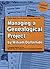 Managing a Genealogical Project Updated Edition