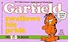 Garfield Swallows His Pride (Garfield, #14)