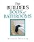 The Builder's Book of Bathrooms: For Pros by Pros