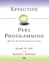 Effective Perl Programming: Writing Better Programs With Perl