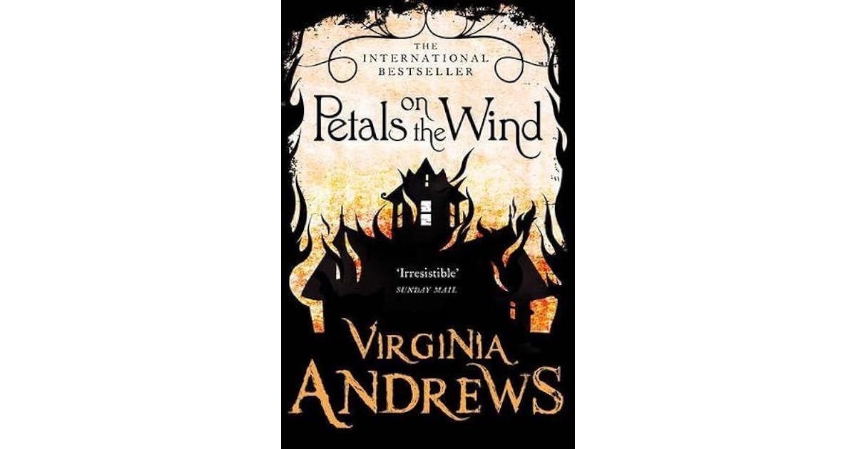 Petals on the Wind (Dollanganger, 2) by V.C. Andrews