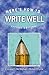 Here's How to Write Well (2...
