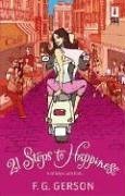 21 Steps to Happiness (Paperback)