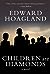 Children are Diamonds by Edward Hoagland