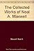 The Collected Works of Neal A. Maxwell by Neal A. Maxwell