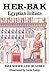 Her-Bak: Egyptian Initiate