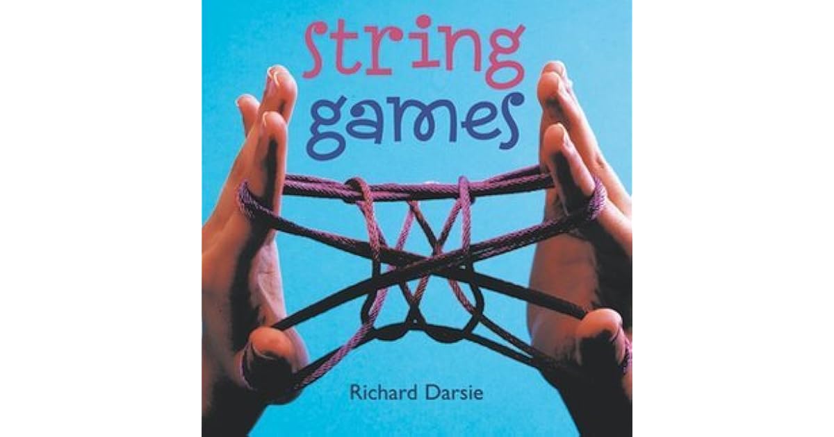 String Games by Richard Darsie