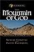In Search of the Mountain of God by Robert Cornuke