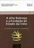 A Alta Nobreza e a Fundação do Estado da Índia. Actas do Colóquio Internacional