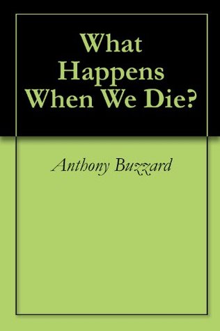 What Happens When We Die? (Kindle Edition)