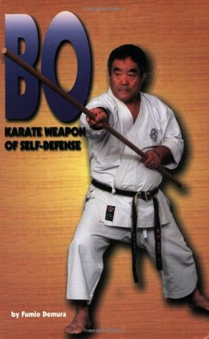 Bo: Karate Weapon of Self-Defense (Paperback)