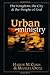 Urban Ministry: The Kingdom...