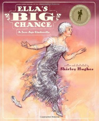 Ella's Big Chance: A Jazz-Age Cinderella (Hardcover)
