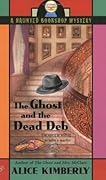 The Ghost and the Dead Deb (Haunted Bookshop Mystery, #2)