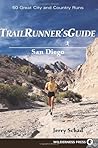 Trail Runners Guide: San Diego Trail Runners Guide: San Diego