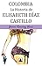 Colombia, La Historia de Elisabeth Diaz Castillo (amor y narc... by Javier Ramírez Viera