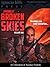 Amongst Broken Skies: A Collection of Science Fiction