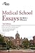 Medical School Essays that Made a Difference, 3rd Edition (Graduate School Admissions Guides)