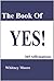 The Book of Yes