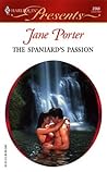 The Spaniard's Passion (The Galvan Brides, #4)