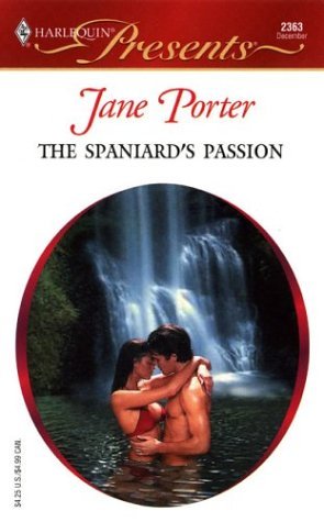 The Spaniard's Passion (The Galvan Brides, #4)
