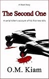 The Second One by O.M. Kiam