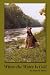 Where the Water Is Cold by James E. Ryhal Where the Water Is Cold by James E. Ryhal
