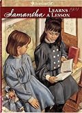 Samantha Learns a Lesson: A School Story