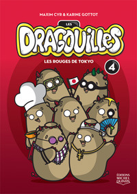 Les rouges de Tokyo (Les dragouilles #4)
