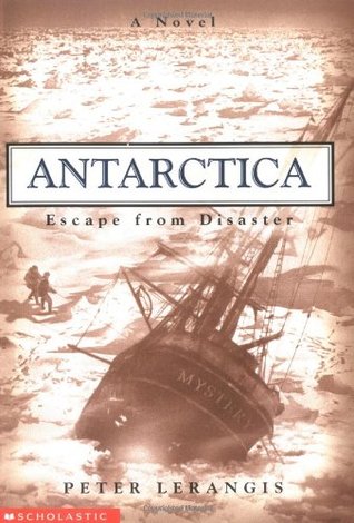 Escape from Disaster (Antarctica, #2)