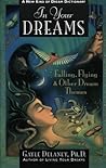 In Your Dreams: Falling, Flying & Other Dream Themes