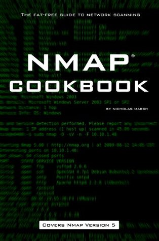 Nmap 5 Cookbook: The Fat-free Guide to Network Scanning (Kindle Edition)