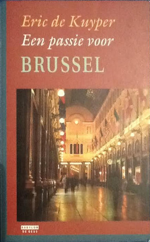 Een passie voor Brussel (Paperback)