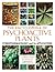 The Encyclopedia of Psychoactive Plants: Ethnopharmacology and Its Applications