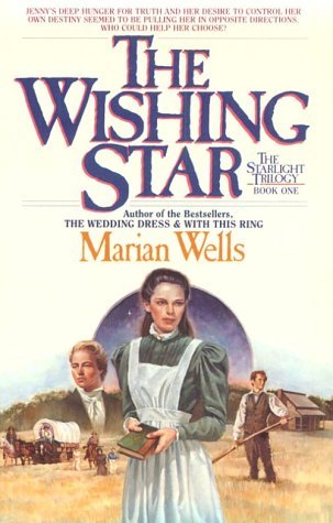 The Wishing Star (Starlight Trilogy, #1)