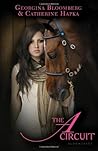 The A Circuit by Georgina Bloomberg