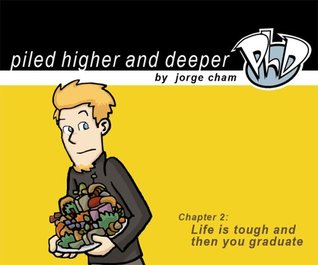 PhD Chapter 2: Life is Tough and Then You Graduate (Paperback)