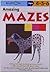 Amazing Mazes