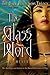 The Glass Word (Dark Reflections,#3)