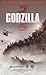 Godzilla - The Official Mov...