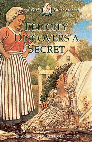 Felicity Discovers a Secret (Hardcover)