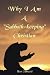 Why I Am A "Sabbath-keeping...
