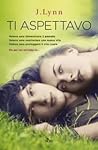 Ti aspettavo by J. Lynn