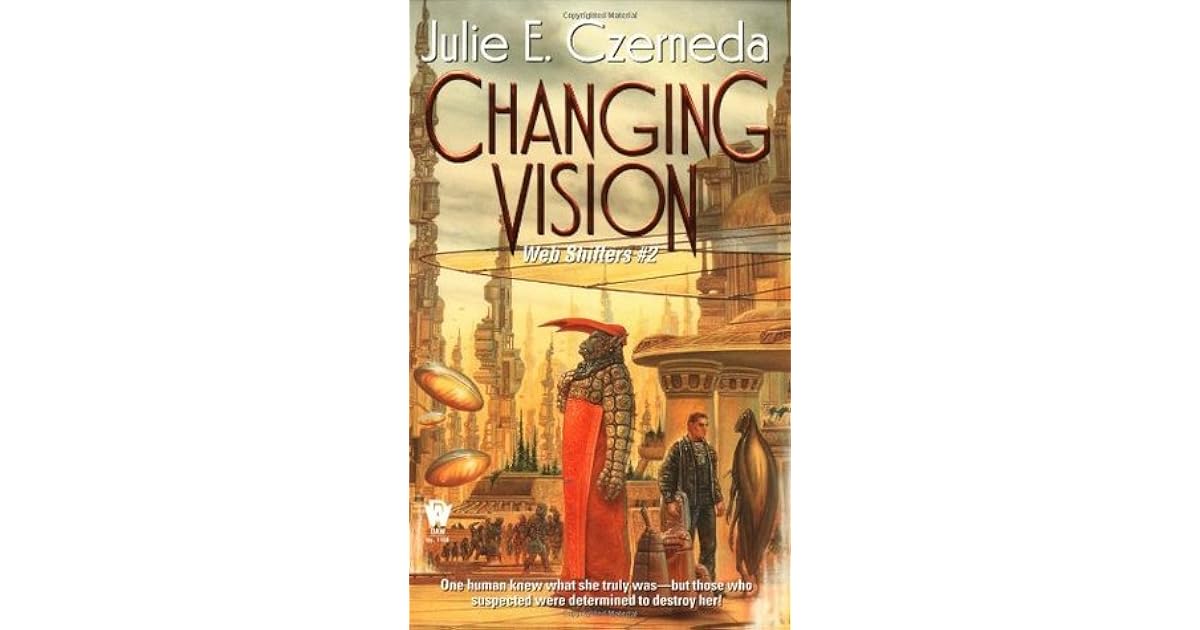 Changing Vision ( Shifters, 2) by Julie E. Czerneda