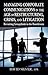 Managing Corporate Communications in the Age of Restructuring, Crisis, and Litigation: Revisiting Groupthink in the Boardroom