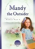 Mandy the Outsider: Prelude to the Second World War (1939)