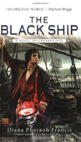 The Black Ship (Crosspointe Chronicles, #2)